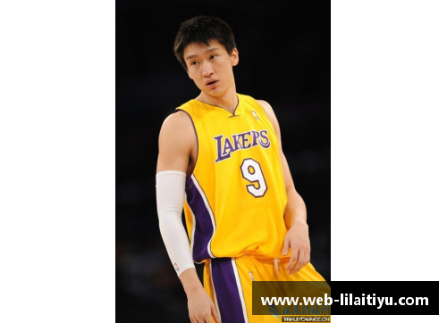 利来体育孙悦在NBA的精彩时刻回顾及职业生涯探索 - 副本